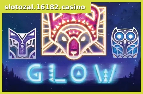 Glow